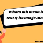 Whats mh mean in text and its real usage 2026