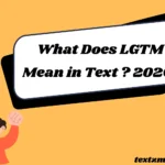 What Does LGTM Mean in Text