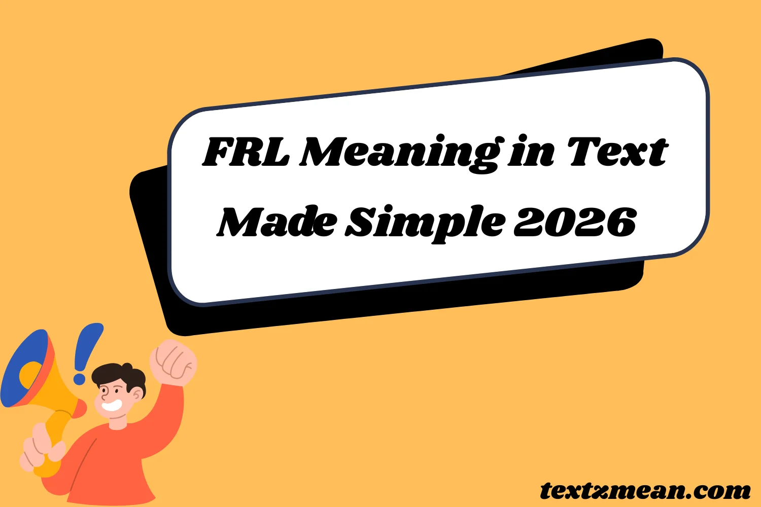 ✨ FRL Meaning in Text Made Simple 2026