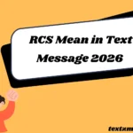 RCS Mean in Text Message
