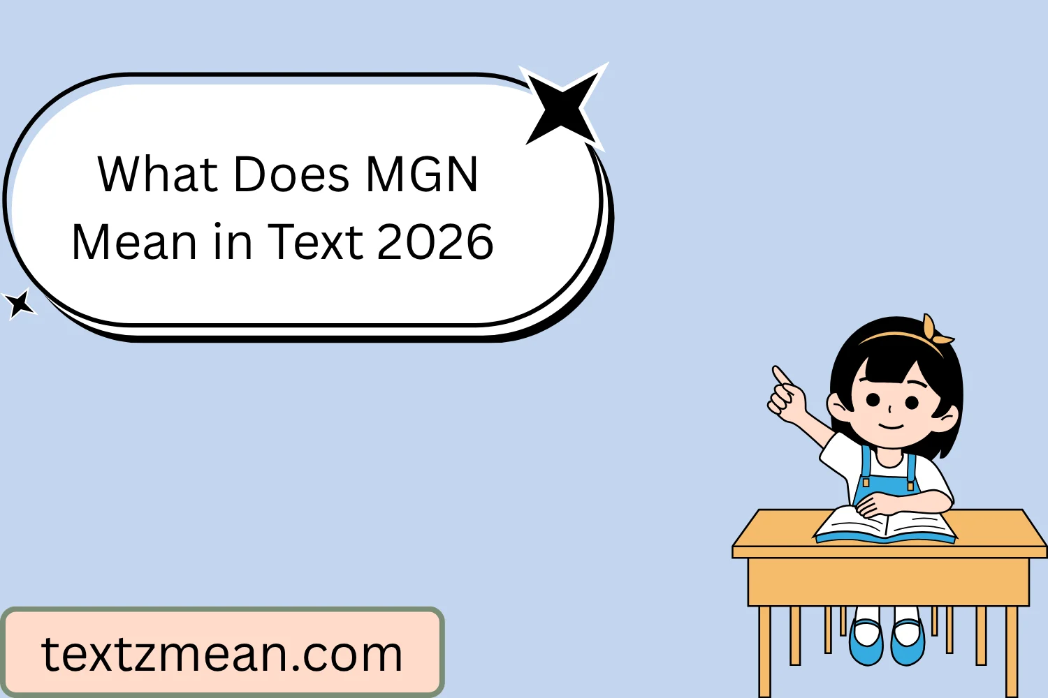 What Does MGN Mean in Text