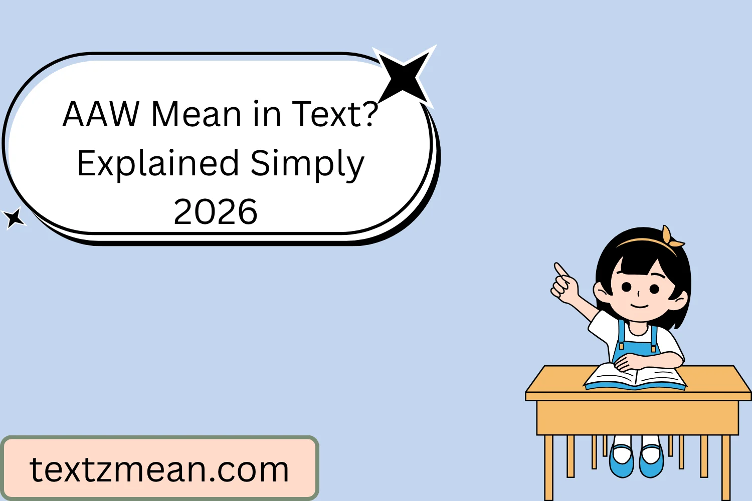 AAW Mean in Text? Explained Simply