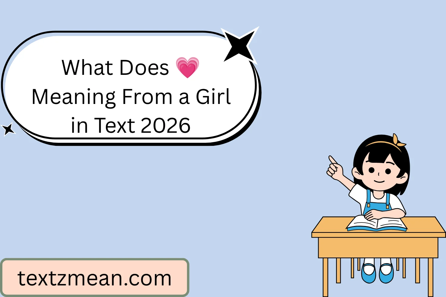 What Does 💗 Meaning From a Girl in Text