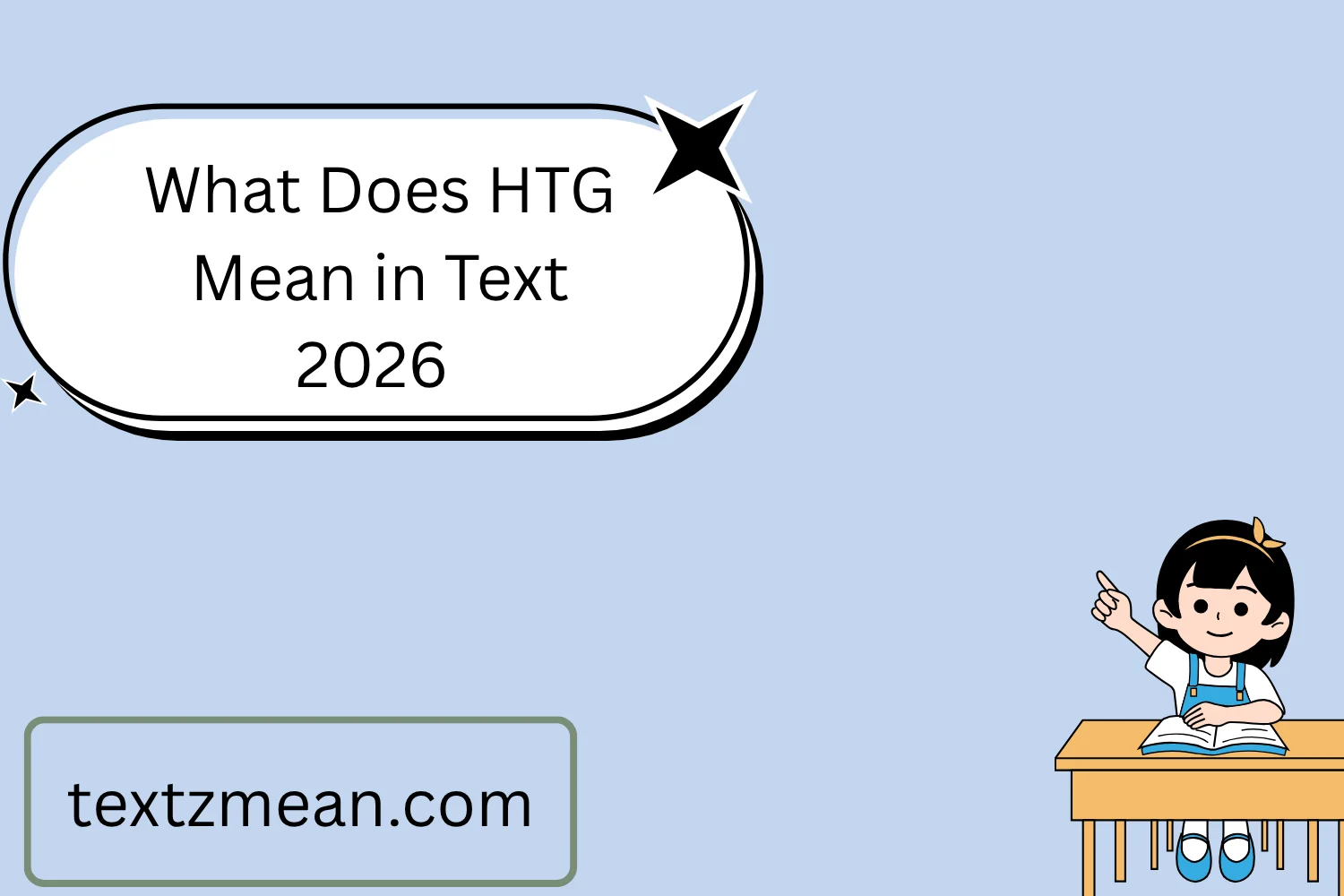 What Does HTG Mean in Text