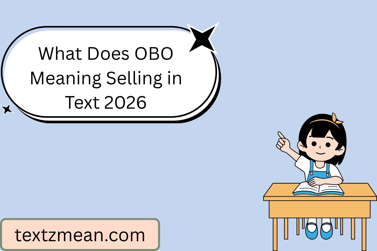 What Does OBO Meaning Selling in Text