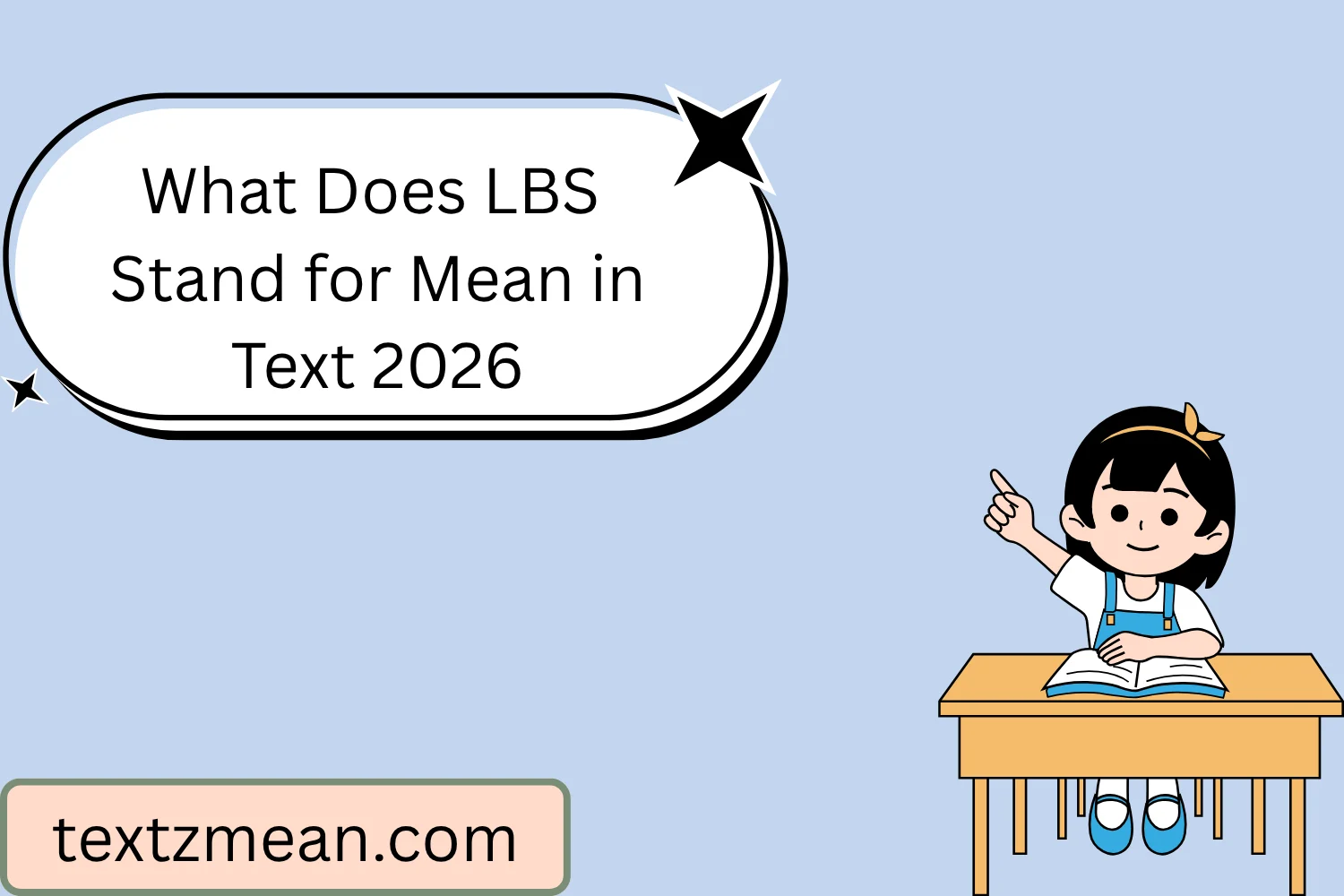 What Does LBS Stand for Mean in Text