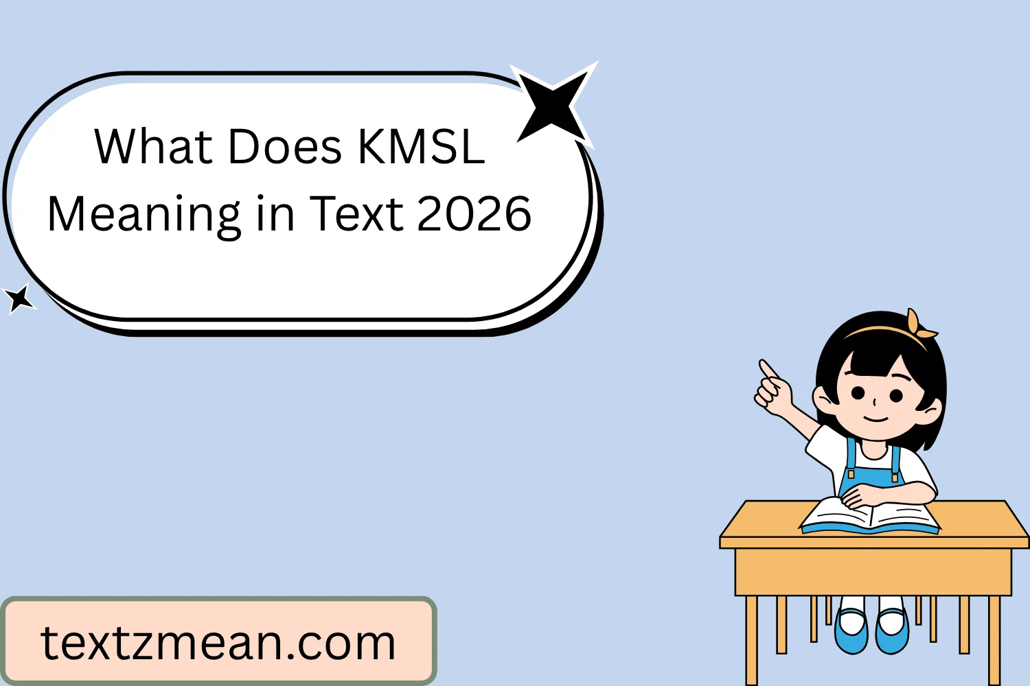 What Does KMSL Meaning in Text