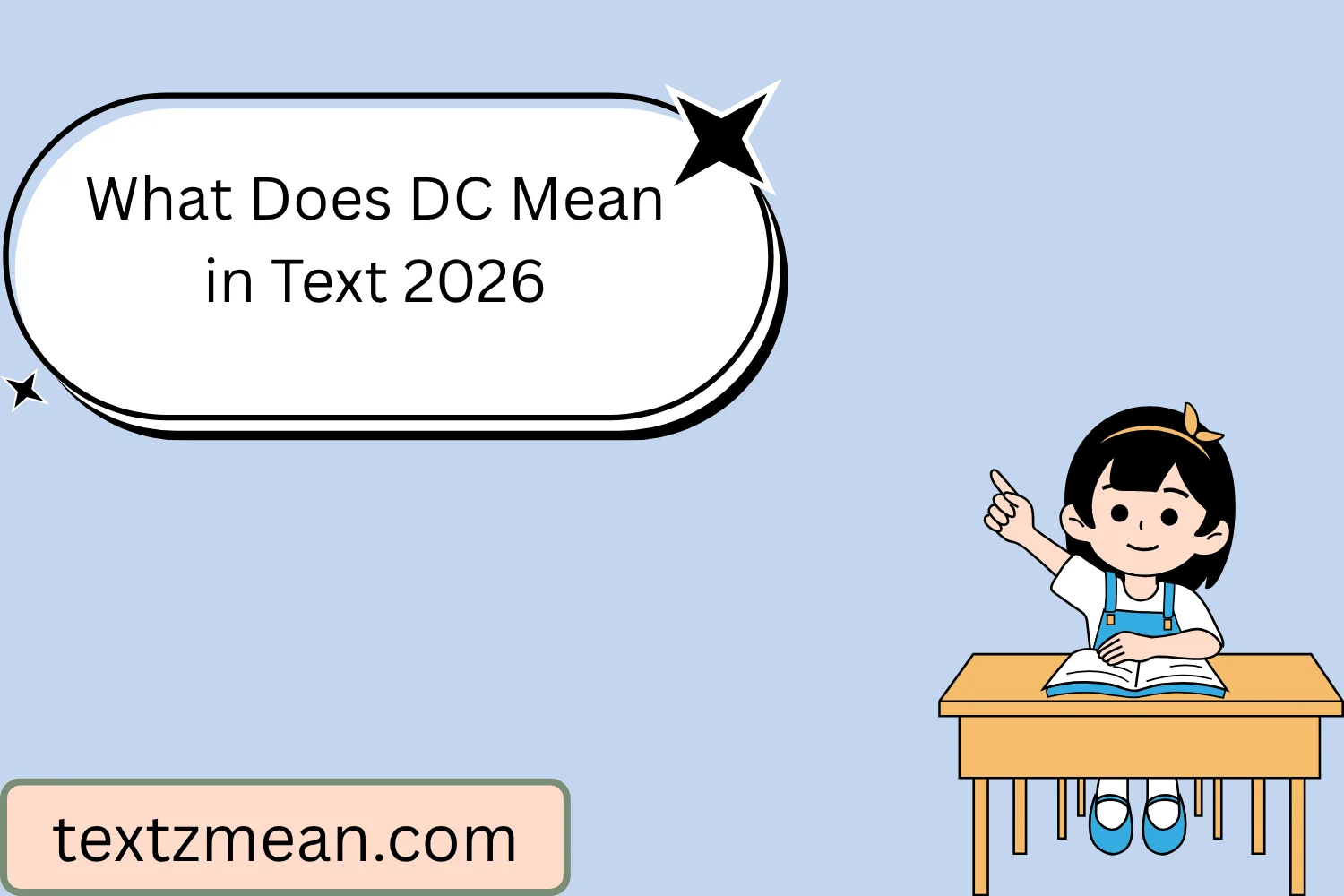What Does DC Mean in Text