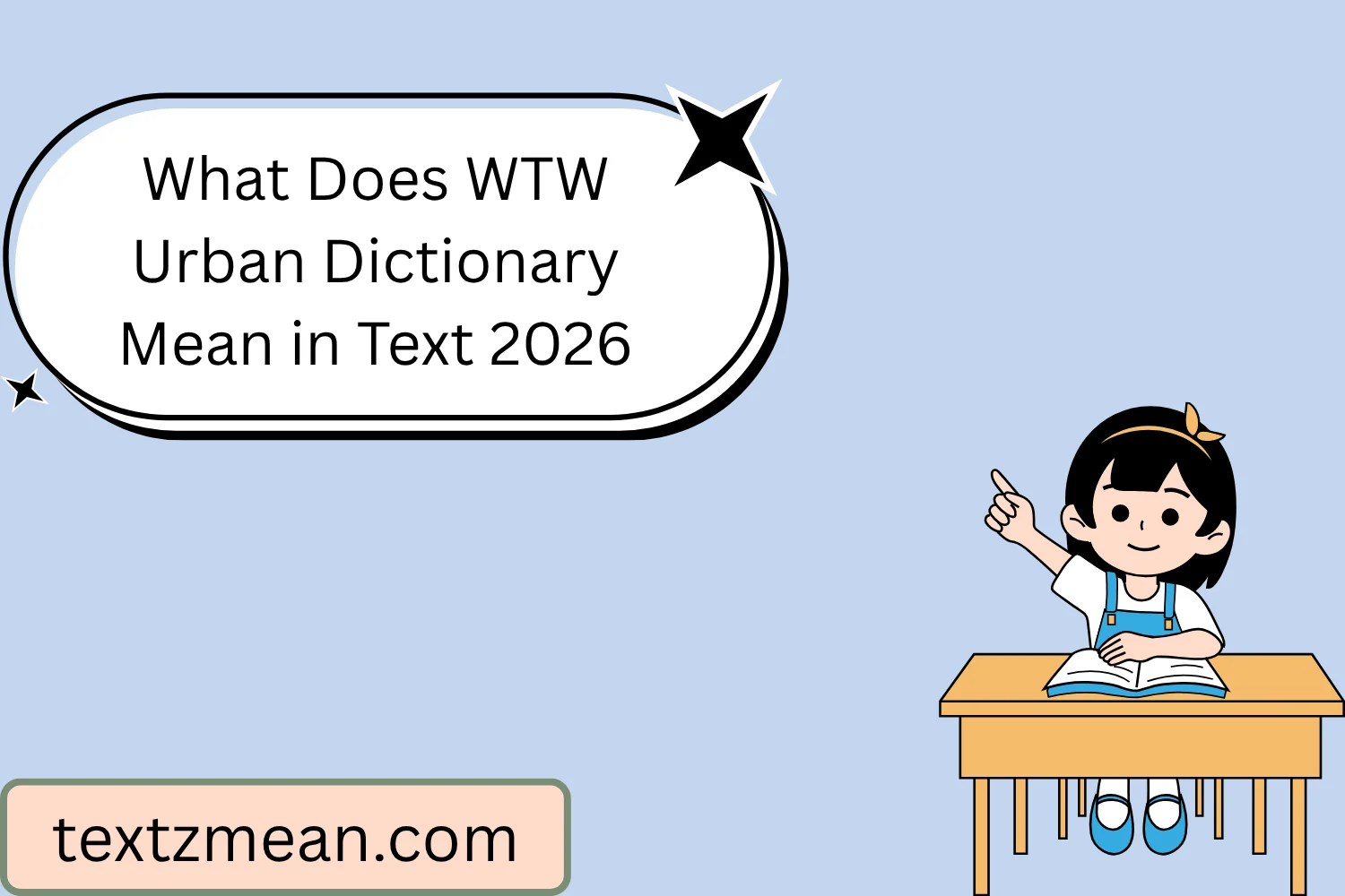 What Does WTW Urban Dictionary Mean in Text