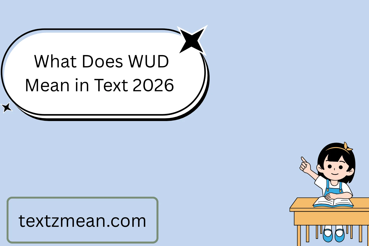 What Does WUD Mean in Text