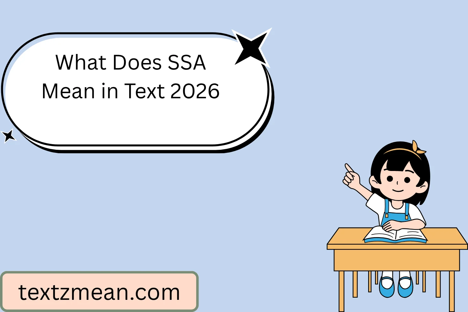 What Does SSA Mean in Text