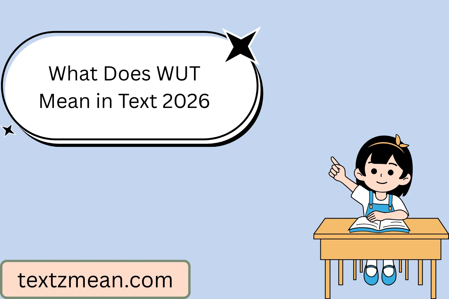 What Does WUT Mean in Text