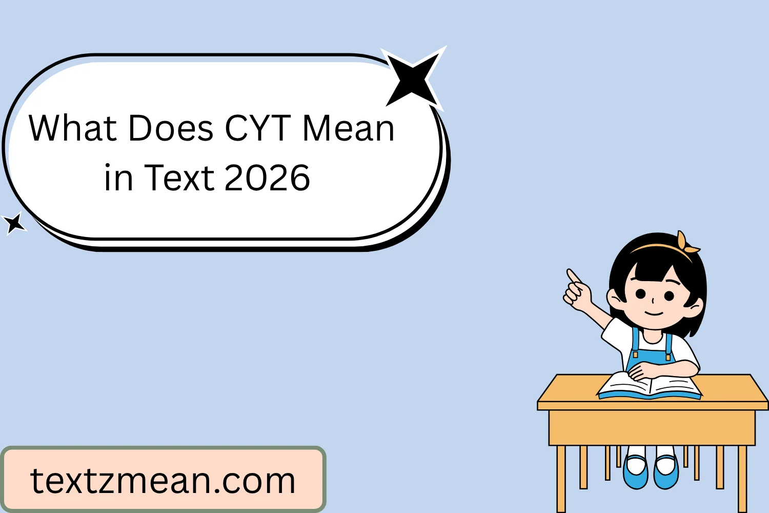 What Does CYT Mean in Text